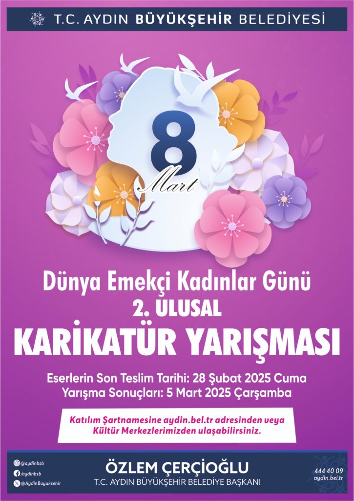 AYDIN BÜYÜKŞEHİR BELEDİYESİ “2. ULUSAL EMEKÇİ KADINLAR KARİKATÜR YARIŞMASI” DÜZENLİYOR