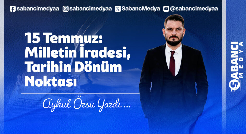 15 Temmuz: Milletin İradesi, Tarihin Dönüm Noktası